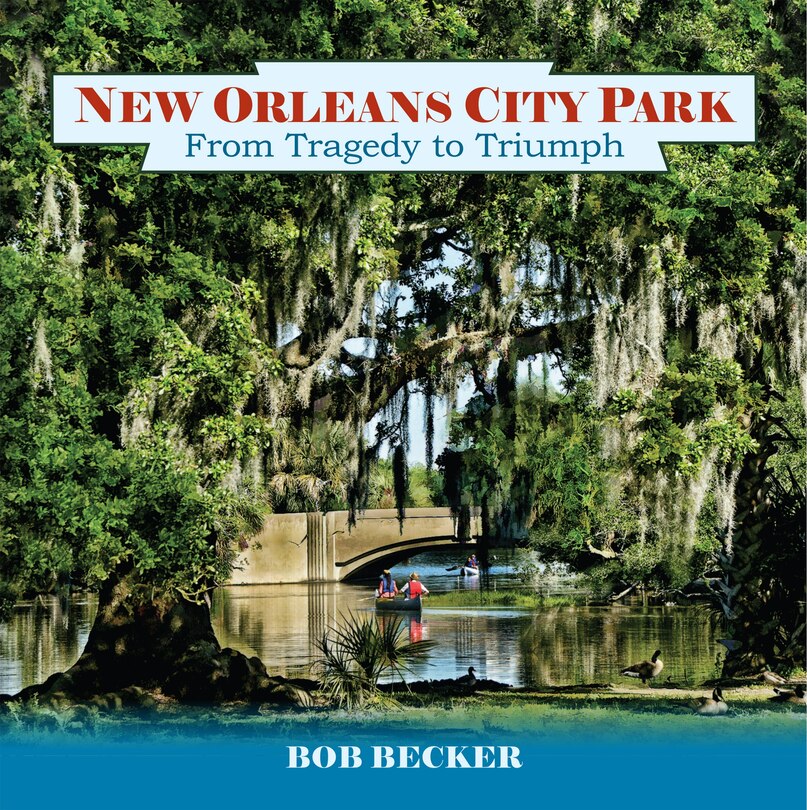 Front cover_New Orleans City Park