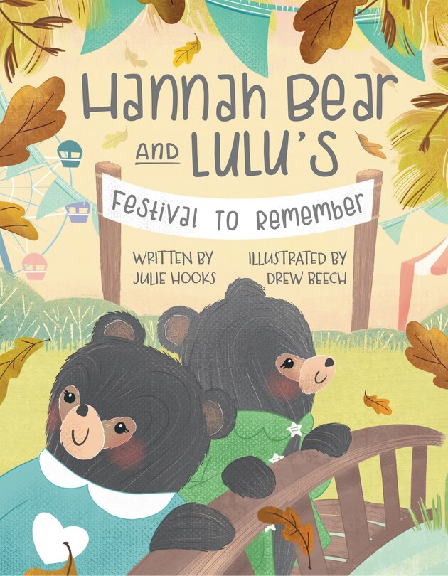 Front cover_Hannah Bear and Lulu's Festival to Remember