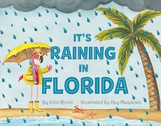 Front cover_It's Raining in Florida