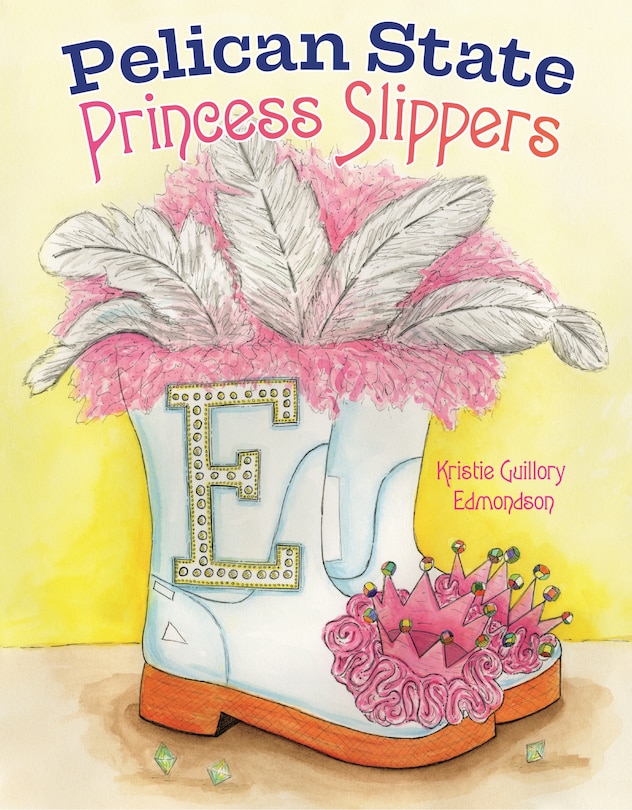 Front cover_Pelican State Princess Slippers