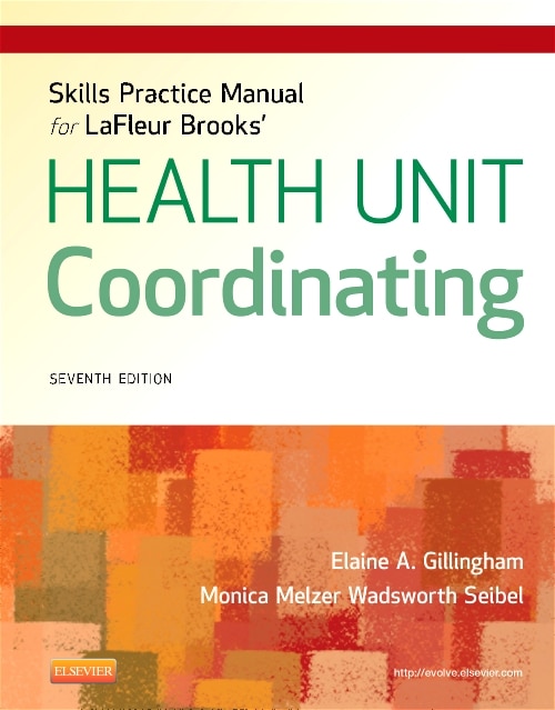 Skills Practice Manual For Lafleur Brooks' Health Unit Coordinating