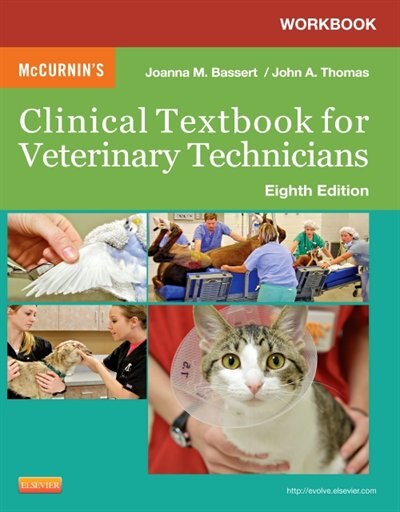 Workbook For Mccurnin's Clinical Textbook For Veterinary Technicians