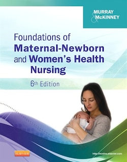 Front cover_Foundations Of Maternal-newborn And Women's Health Nursing