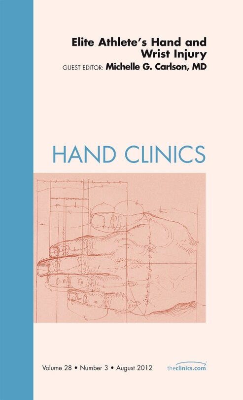 Front cover_Elite Athlete's Hand And Wrist Injury, An Issue Of Hand Clinics