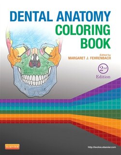 Dental Anatomy Coloring Book