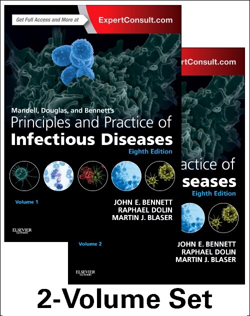 Mandell, Douglas, And Bennett's Principles And Practice Of Infectious Diseases: 2-volume Set