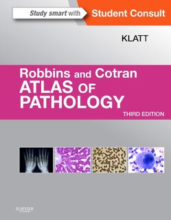 Couverture_Robbins And Cotran Atlas Of Pathology