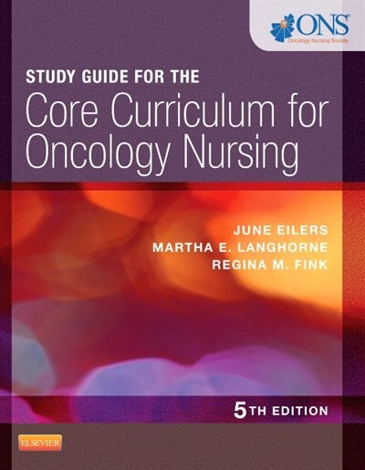 Couverture_Study Guide For The Core Curriculum For Oncology Nursing