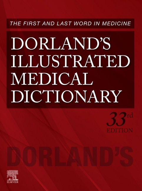 Dorland's Illustrated Medical Dictionary