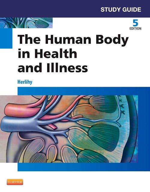 Front cover_Study Guide For The Human Body In Health And Illness