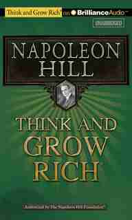 Think and Grow Rich(MP3)(Unabr.) by Napoleon Napoleon Hill