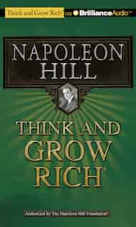 Think and Grow Rich by Napoleon Hill