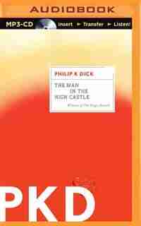 The Man In The High Castle by Philip K. Dick