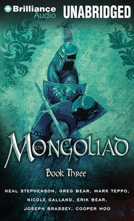 The Mongoliad: Book Three