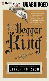 The Beggar King: A Hangman's Daughter Tale