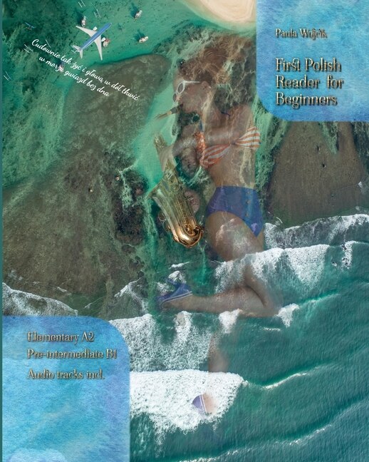 Front cover_First Polish Reader for beginners bilingual for speakers of English