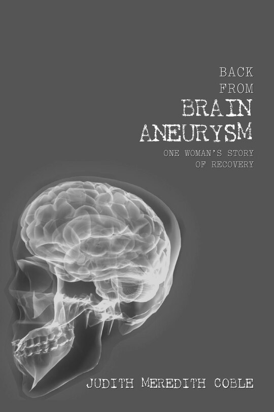 Front cover_Back from Brain Aneurysm