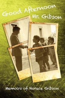 Couverture_Good Afternoon Mr. Gibson
