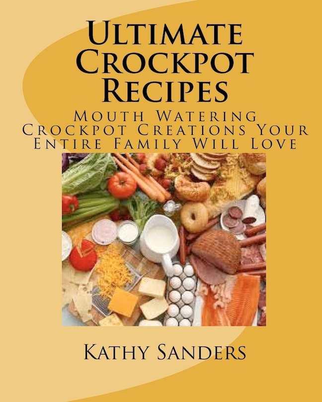 Front cover_Ultimate Crockpot Recipes