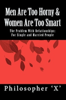 Couverture_Men Are Too Horny & Women Are Too Smart