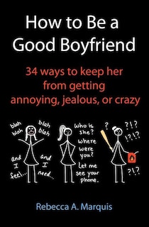 Front cover_How to Be a Good Boyfriend