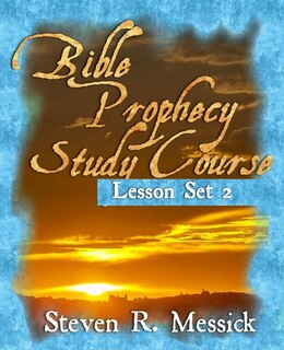 Front cover_Bible Prophecy Study Course - Lesson Set 2