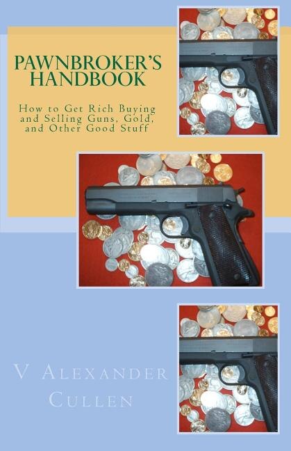 Front cover_Pawnbroker's Handbook