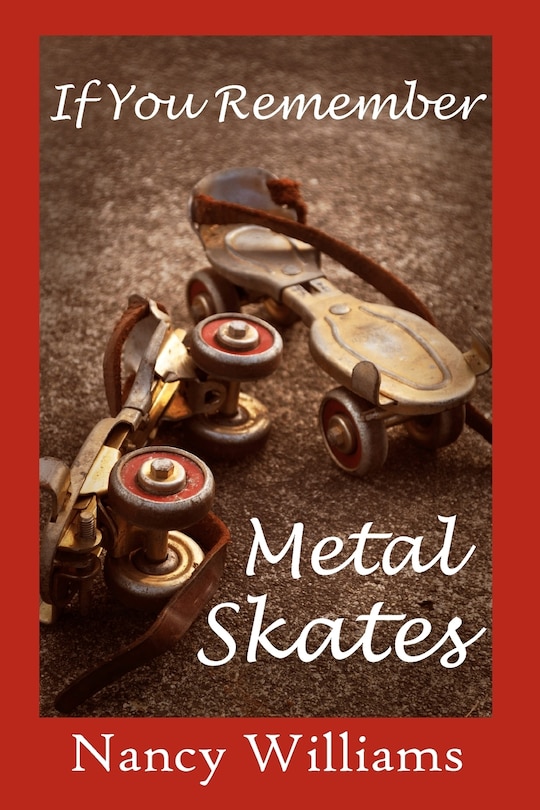 Couverture_If You Remember Metal Skates