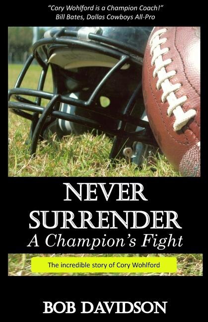 Front cover_Never Surrender, A Champion's Fight