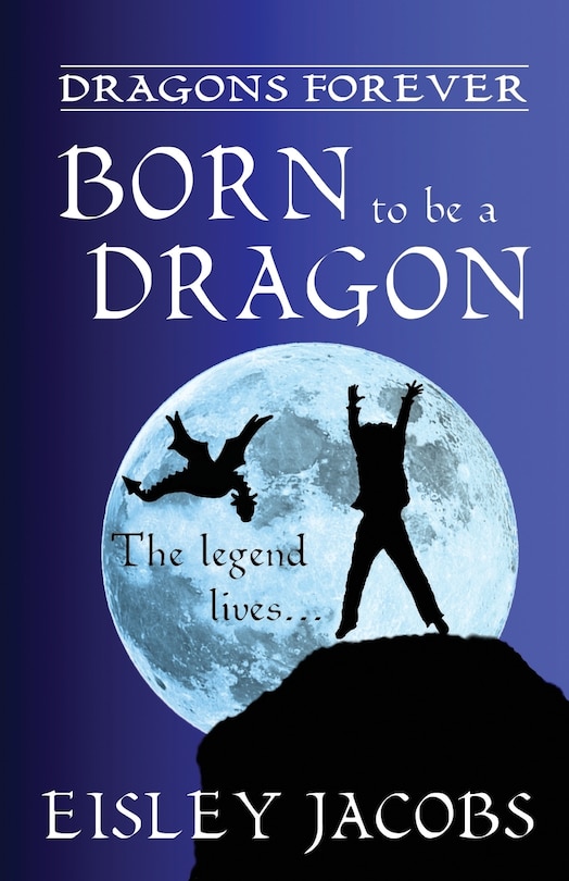 Couverture_Dragons Forever - Born to be a Dragon
