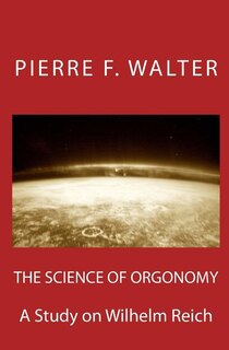 Couverture_The Science of Orgonomy