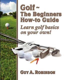 Couverture_Golf - The Beginners How-to Guide