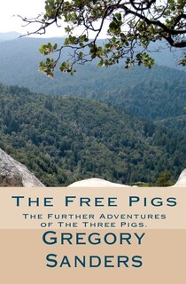 Front cover_The Free Pigs