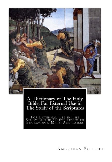 Couverture_A Dictionary of The Holy Bible, For External Use in The Study of the Scriptures