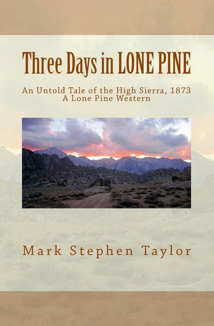 Front cover_Three Days in LONE PINE