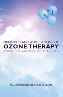 Couverture_Principles and Applications of ozone therapy - a practical guideline for physicians