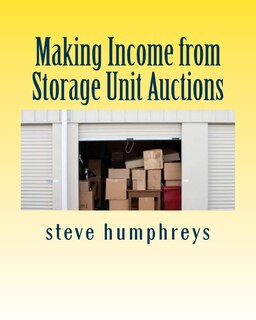 Front cover_Making Income from Storage Unit Auctions