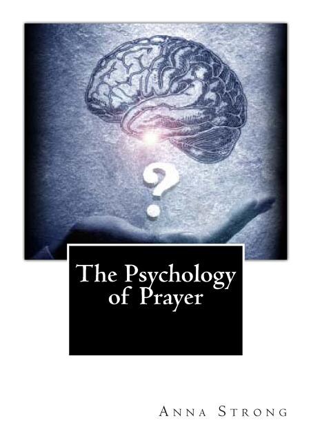 Front cover_The Psychology of Prayer