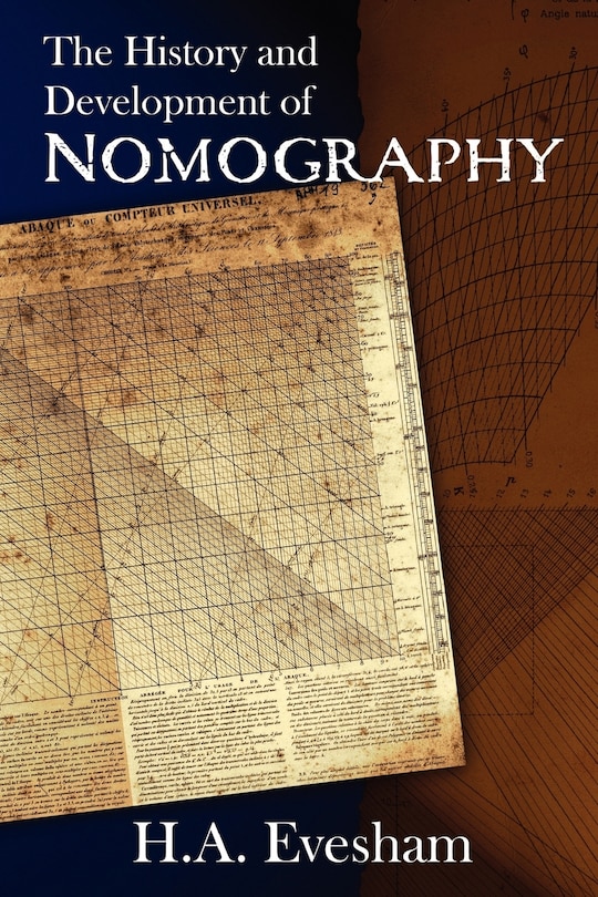 Couverture_The History and Development of Nomography