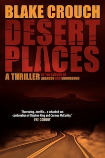 Desert Places: A Novel of Terror