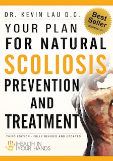 Front cover_Your Plan for Natural Scoliosis Prevention and Treatment