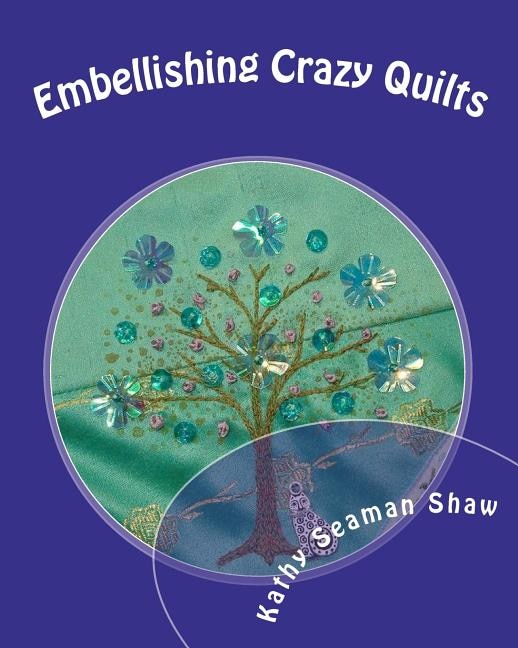 Couverture_Embellishing Crazy Quilts