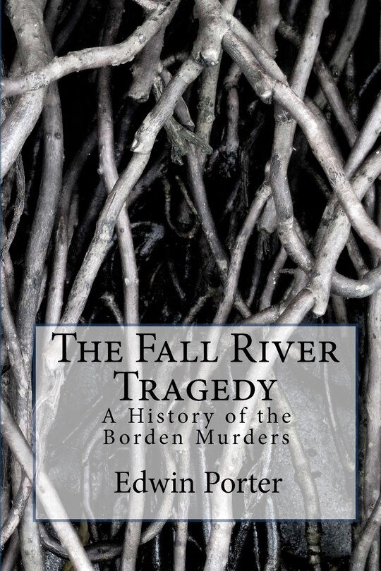 Front cover_The Fall River Tragedy