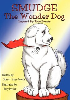 Front cover_Smudge the Wonder Dog