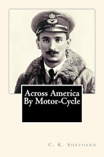Couverture_Across America By Motor-Cycle