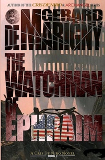 Front cover_The Watchman of Ephraim