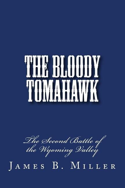 Front cover_The Bloody Tomahawk
