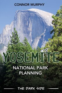 Front cover_Yosemite National Park Planning