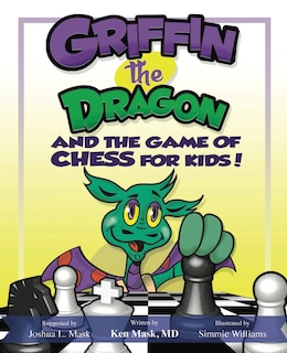 Couverture_Griffin the Dragon and the Game of Chess for Kids
