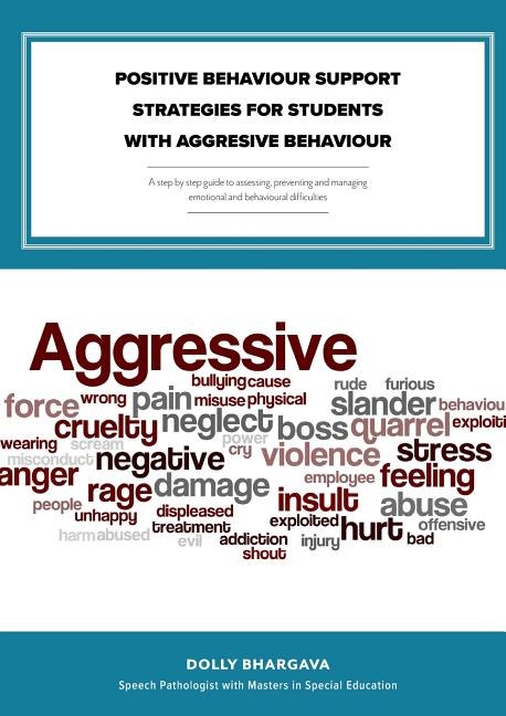 Front cover_Positive Behaviour Support Strategies for Students with Aggressive Behaviour